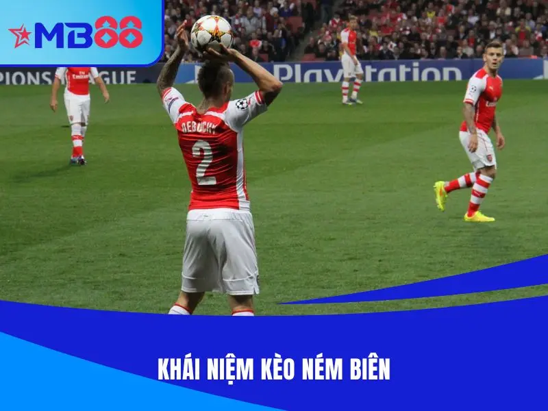 Hiểu chính xác về kèo ném biên