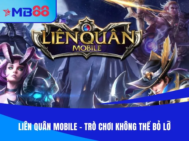 Liên Quân Mobile