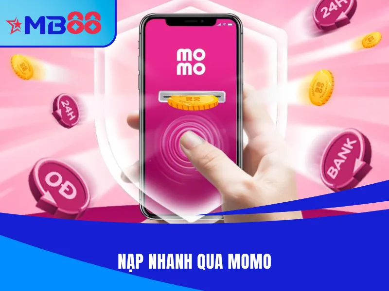 Nạp tiền MB88 siêu tốc qua Momo